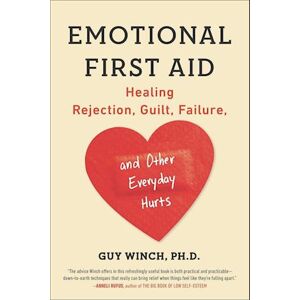 Guy Winch Emotional First Aid