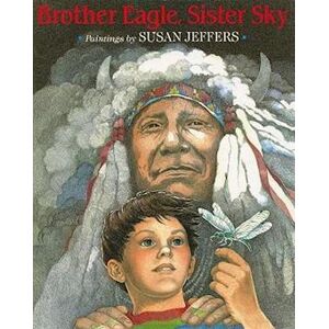 Susan Jeffers Brother Eagle, Sister Sky