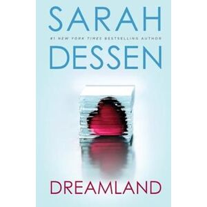 Sarah Dessen Dreamland