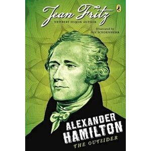 Jean Fritz Alexander Hamilton