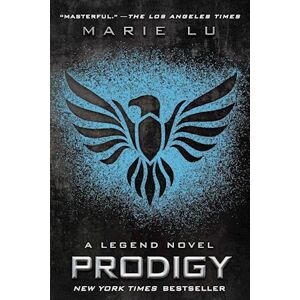 Marie Lu Legend 02. Prodigy