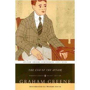 Graham Greene The End Of The Affair