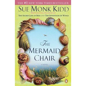 Sue Monk Kidd The Mermaid Chair