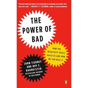 John Tierney The Power Of Bad