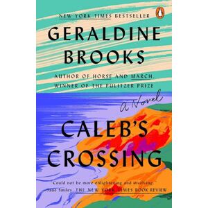 Geraldine Brooks Caleb'S Crossing