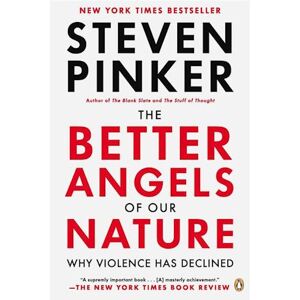 Steven Pinker The Better Angels Of Our Nature