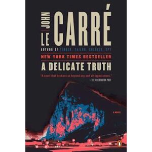 John le Carré A Delicate Truth