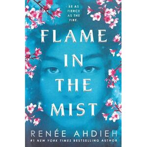 Renée Ahdieh Flame In The Mist (Pb) - (1) Flame In The Mist