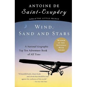 Antoine de Saint Exupéry Wind, Sand And Stars