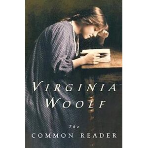 Virginia Woolf The Common Reader