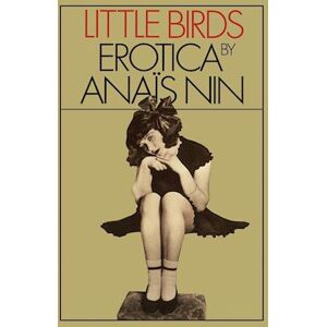 Anaïs Nin Little Birds