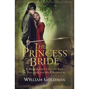 William Goldman The Princess Bride