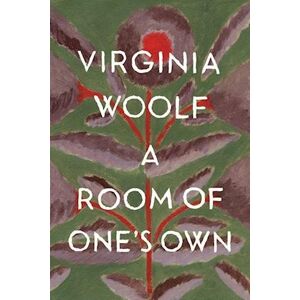 Virginia Woolf A Room Of One'S Own