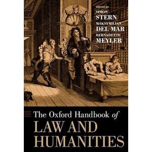 The Oxford Handbook Of Law And Humanities