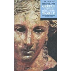 The Oxford History Of Greece And The Hellenistic World