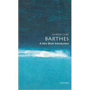 Jonathan Culler Barthes: A Very Short Introduction