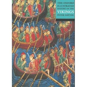 The Oxford Illustrated History Of The Vikings