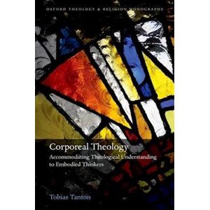 Tobias Tanton Corporeal Theology