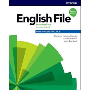 Christina Latham-Koenig English File: Intermediate: Student'S Book With Online Practice