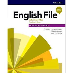 Editor English File: Advanced Plus: Student'S Book With Online Practice
