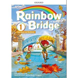 Sarah Howell Rainbow Bridge: Level 1: Students Book And Workbook