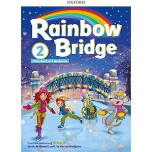 Oxford Editor Rainbow Bridge: Level 2: Students Book And Workbook