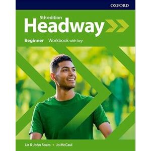 John Soars Headway: Beginner: Workbook With Key