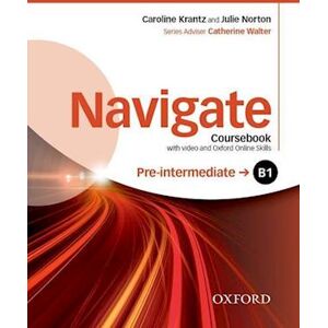 Krantz Navigate: Pre-Intermediate B1: Coursebook With Dvd And Oxford Online Skills Program