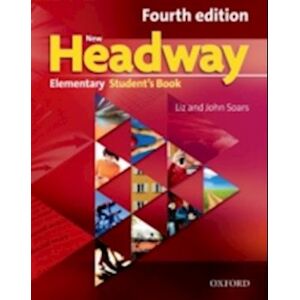 Liz Soars New Headway: Elementary Fourth Edition: Student'S Book