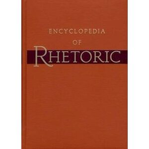 Encyclopedia Of Rhetoric