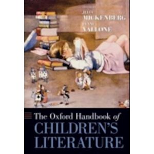 The Oxford Handbook Of Children'S Literature