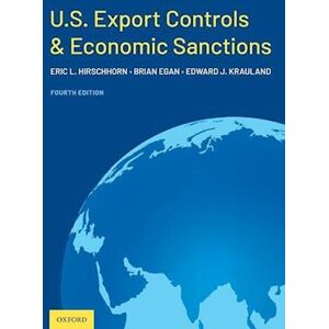 Eric L. Hirschhorn U.S. Export Controls And Economic Sanctions