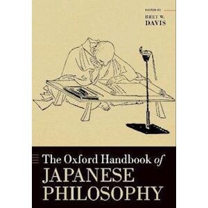 The Oxford Handbook Of Japanese Philosophy