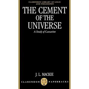 J. L. Mackie The Cement Of The Universe