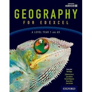 Bob Digby Geography For Edexcel A Level  Year 1 And As Student Book