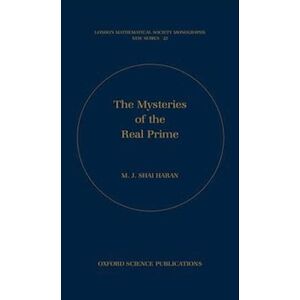 M. J. Shai Haran The Mysteries Of The Real Prime