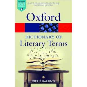 Chris Baldick The Oxford Dictionary Of Literary Terms