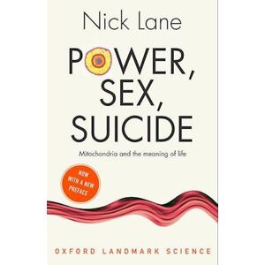 Nick Lane Power, Sex, Suicide