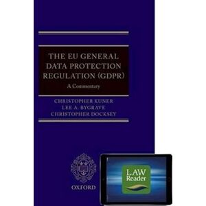 The Eu General Data Protection Regulation (Gdpr): A Commentary Digital Pack