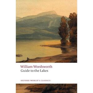 William Wordsworth Guide To The Lakes