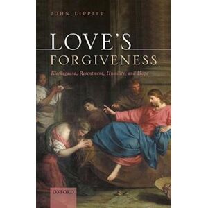 John Lippitt Love'S Forgiveness