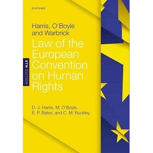 David Harris Harris, O'Boyle, And Warbrick: Law Of The European Convention On Human Rights