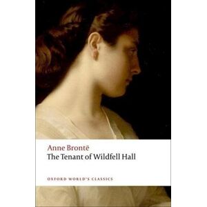 Anne Brontë The Tenant Of Wildfell Hall