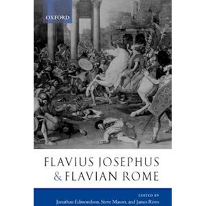 Flavius Josephus And Flavian Rome