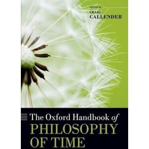 The Oxford Handbook Of Philosophy Of Time