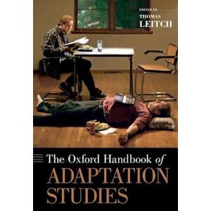The Oxford Handbook Of Adaptation Studies