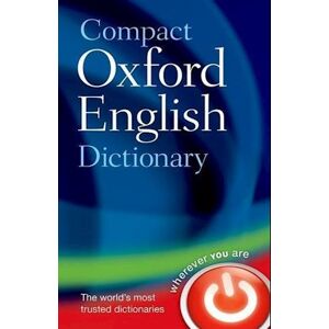 Oxford Languages Compact Oxford English Dictionary Of Current English