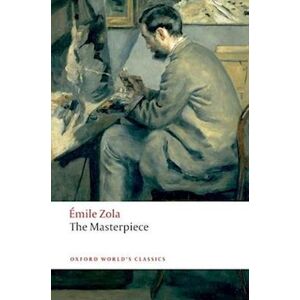 Émile Zola The Masterpiece