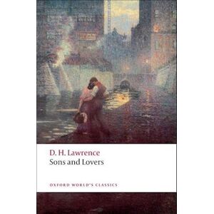 D. H. Lawrence Sons And Lovers