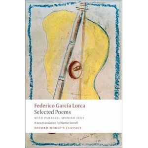 Federico García Lorca Selected Poems